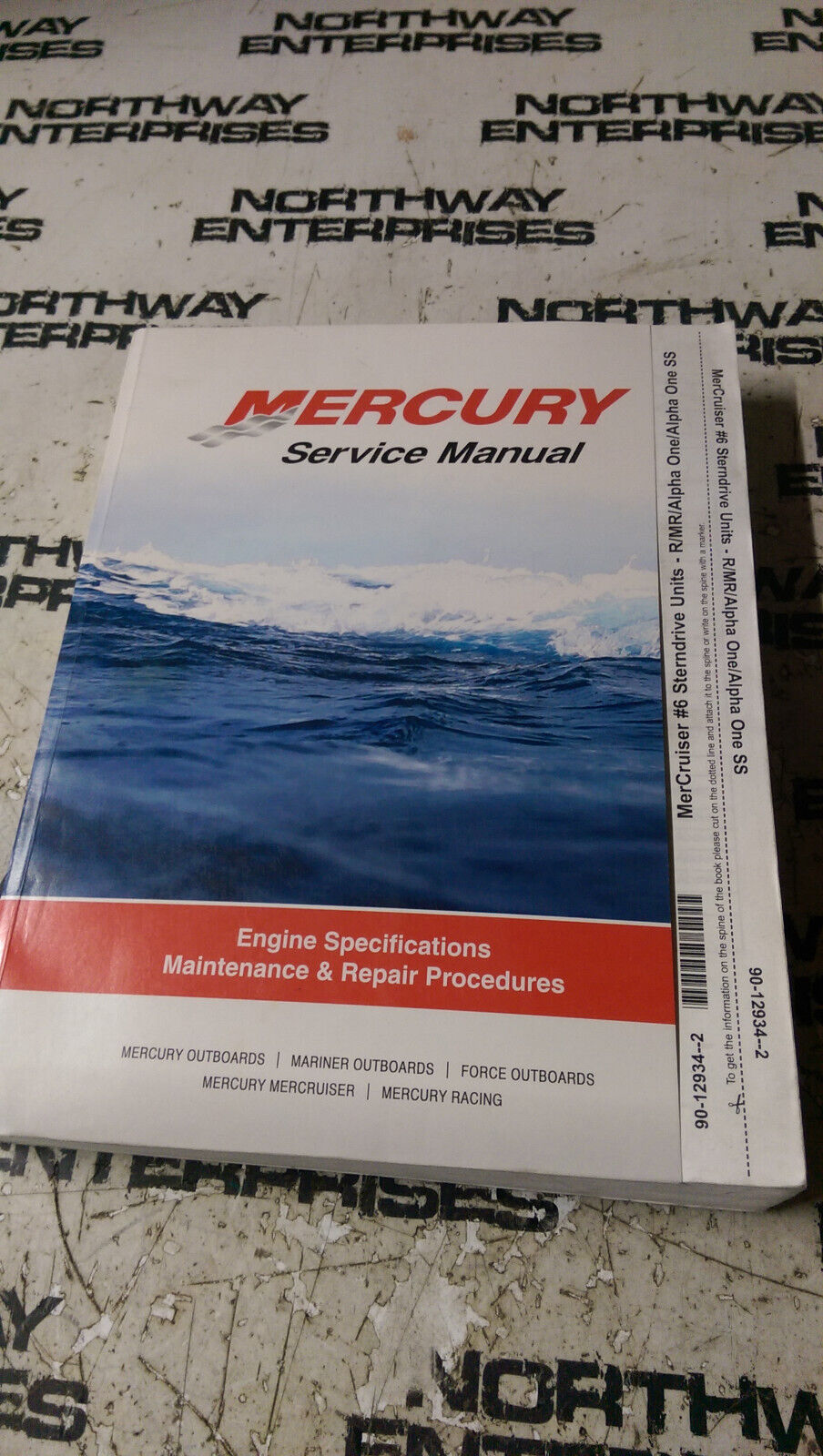 Mercury MerCruiser #6 Sterndrive Units R/MR/Alpha 1 SS Service Manual 90-12934-2