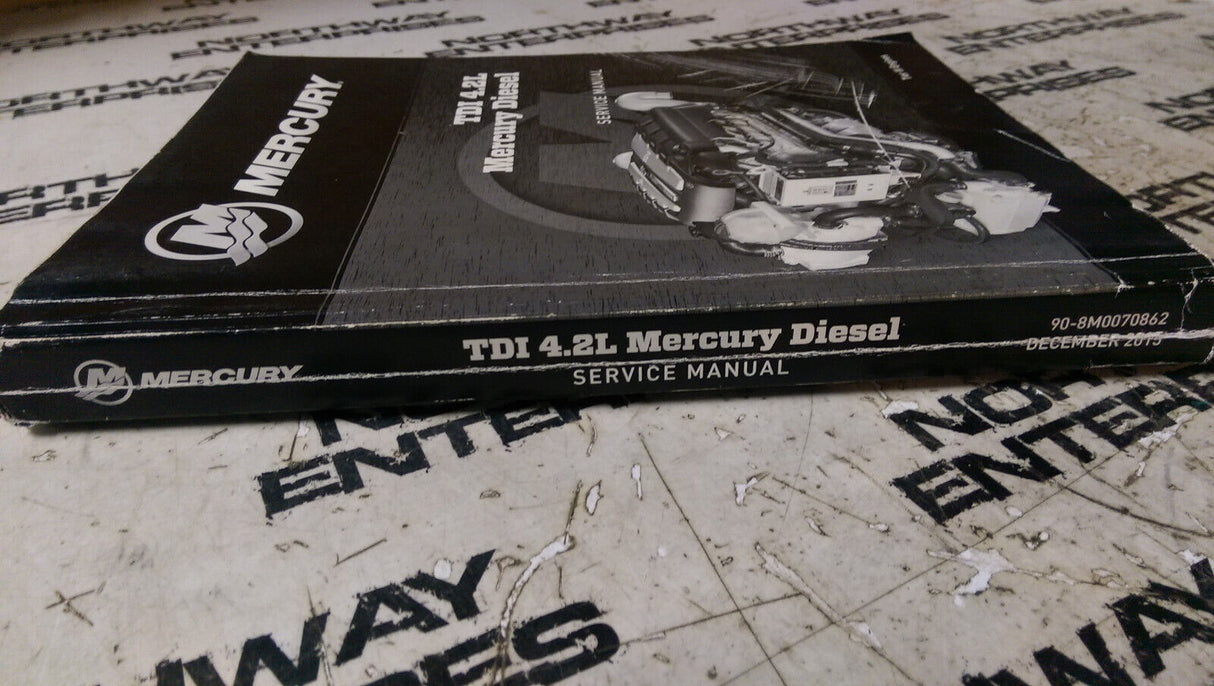 Mercury 90-8m0070862 8m0070862 TDI 4.2L DIESEL SERVICE MANUAL