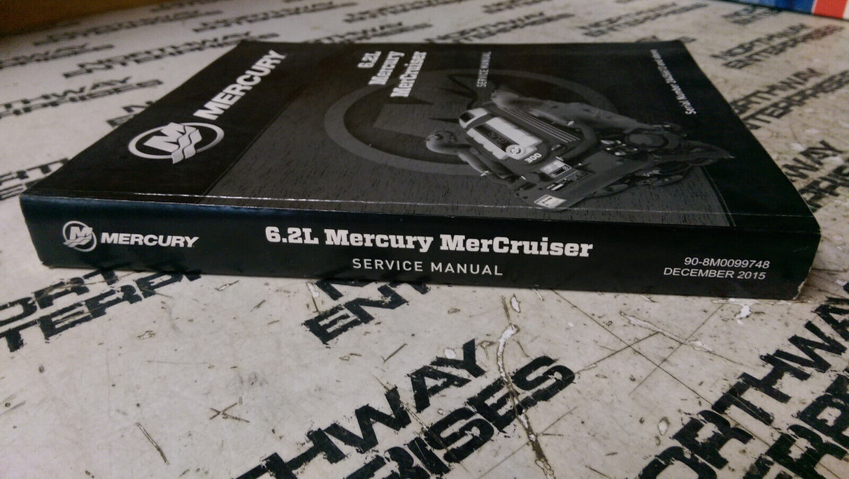 2015 Mercury MerCruiser Outboard 6.2L Service Manual P/N 90-8M0099748