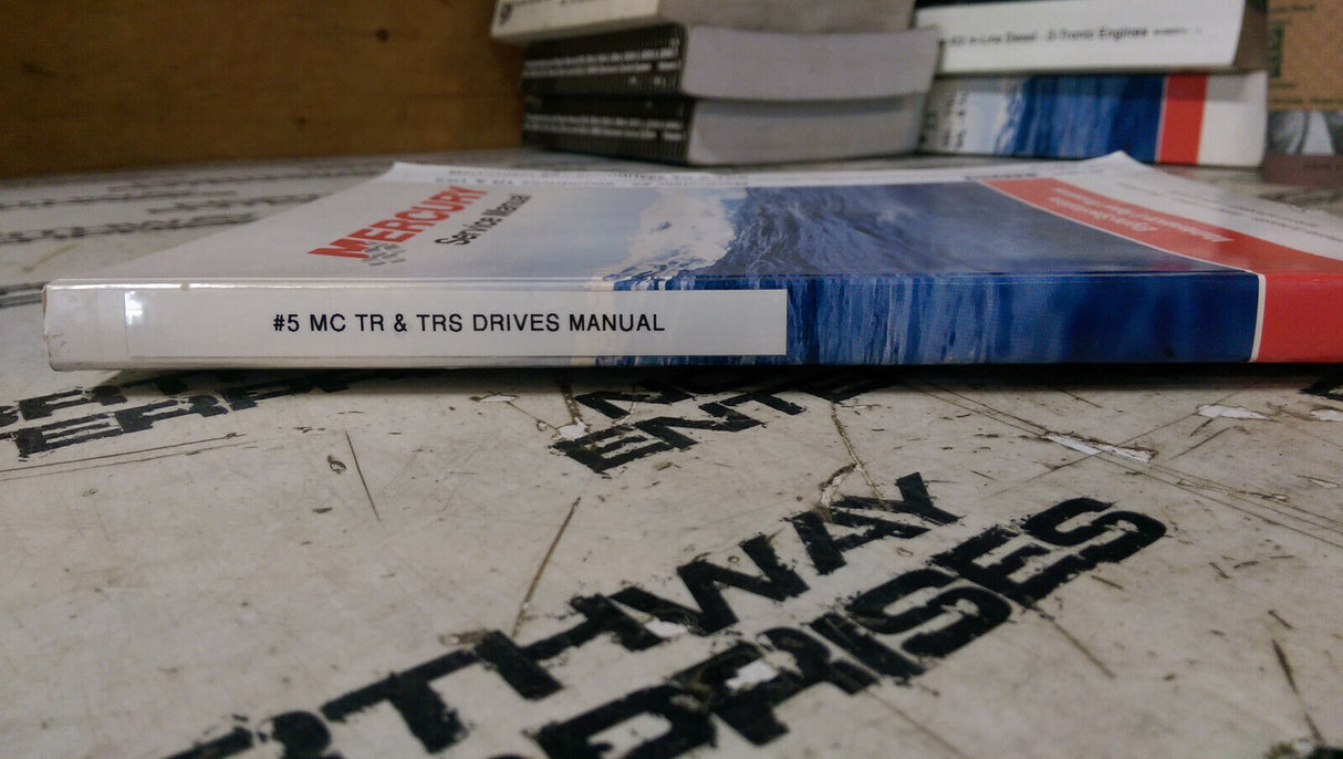 Mercury MerCruiser #5 Sterndrives TR & TRS Service Manual P/N 90-12935