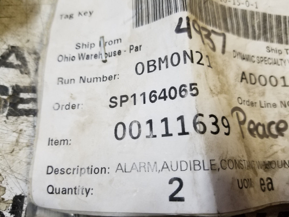lot of 2pc - ALARM, AUDIBLE, CONSTANT W/MOUNTING Part # 00111639
