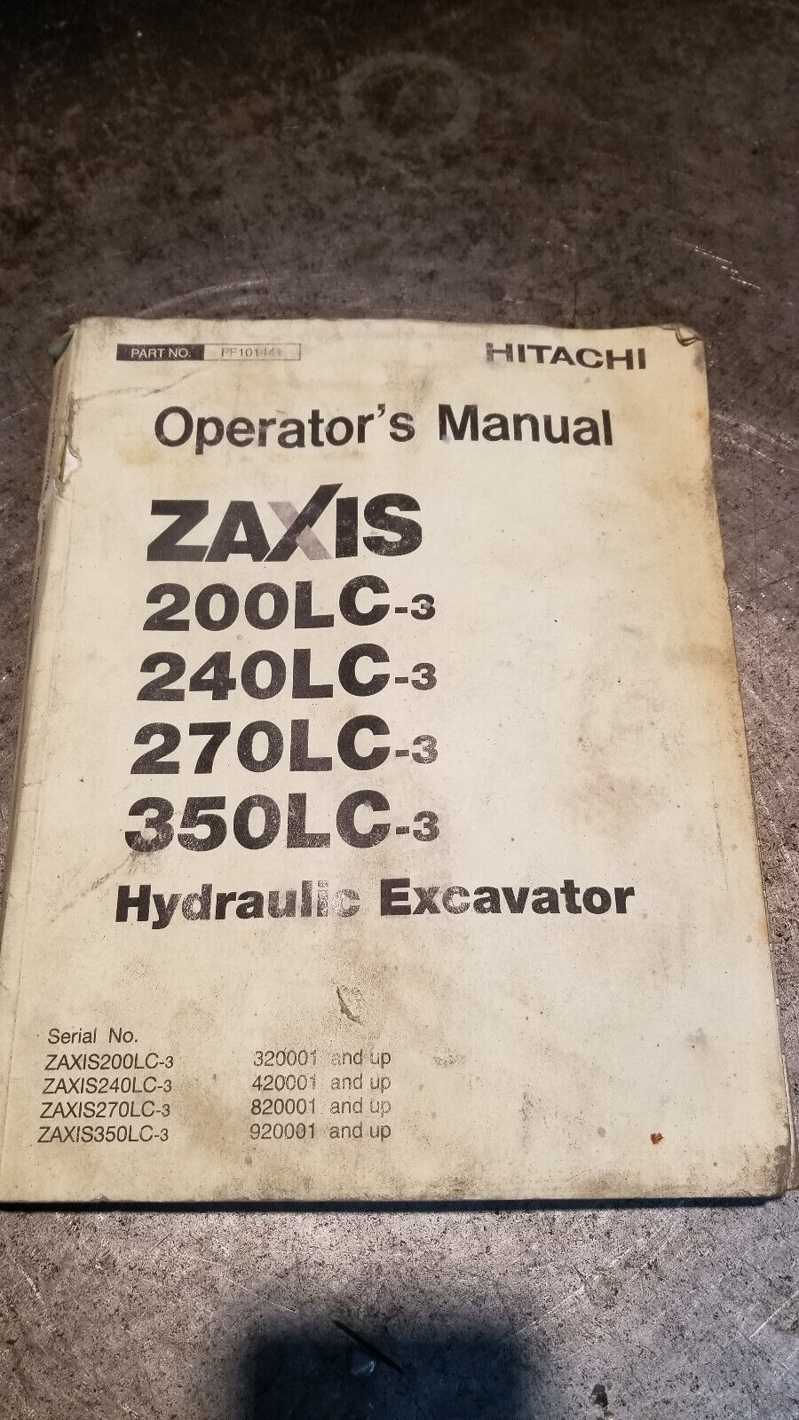 HITACHI ZAXIS 200LC-3 240LC-3 270LC-3 350LC-3 OPERATION MAINTENANCE MANUAL BOOK