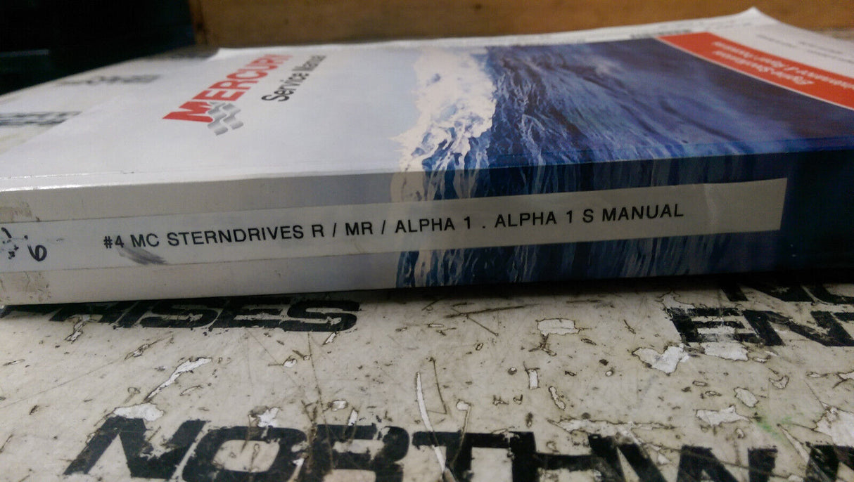 Mercury MerCruiser #6 Sterndrive Units R/MR/Alpha 1 SS Service Manual 90-12934-2
