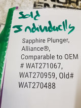 CTS-10476 SAPPHIRE PLUNGER ALLIANCE COMPARABLE TO WAT270959
