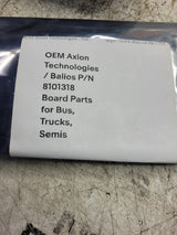 NEW OEM Axion Technologies / Balios P/N 8101318 Board Parts for Bus, Trucks