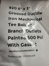 NEW Victaulic 6” x 3” Grooved Style 920 Mechanical Tee Bolted Branch Outlet S/92