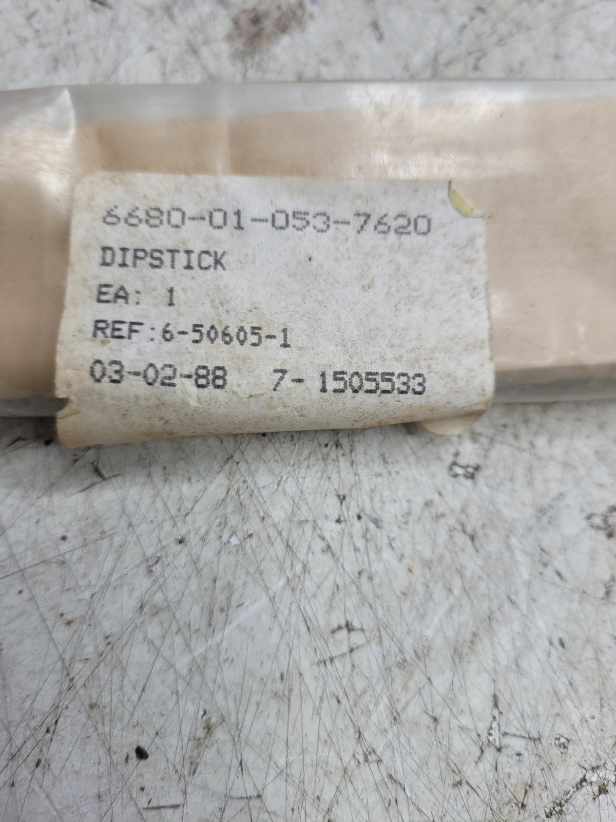 NEW OLD STOCK 6680-01-053-7620 / 6-50605-1 DIPSTICK LIQUID LEVEL GAUGE