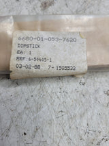 NEW OLD STOCK 6680-01-053-7620 / 6-50605-1 DIPSTICK LIQUID LEVEL GAUGE
