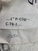 1 LOT OF 200 PC - 1" P-CLIP-C-78-1 SPRING FASTENER